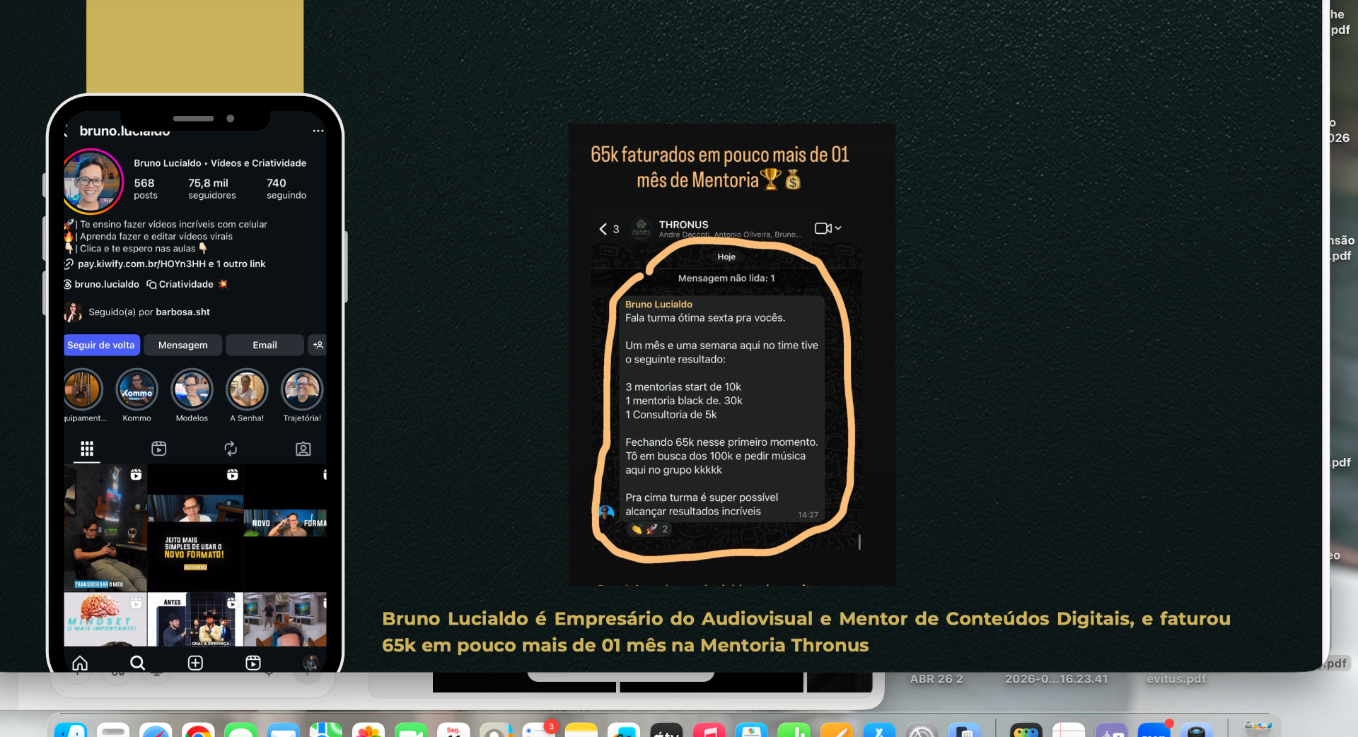 Print do Instagram e mensagem de Bruno Lucialdo com R$ 65k em 1 mês de mentoria